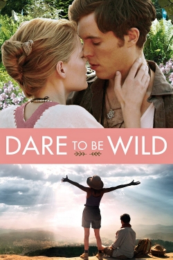 Dare to Be Wild-full