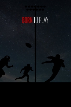 Born to Play-full