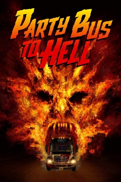 Party Bus To Hell-full