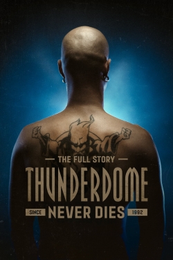 Thunderdome Never Dies-full