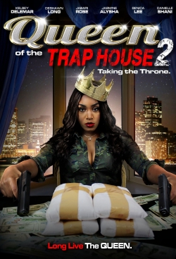 Queen of the Trap House 2: Taking the Throne-full