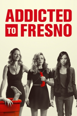 Addicted to Fresno-full