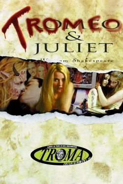 Tromeo & Juliet-full