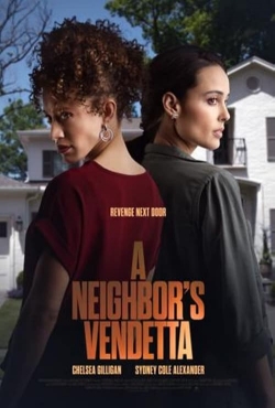 A Neighbor's Vendetta-full