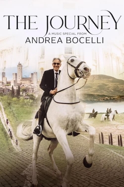 The Journey: A Music Special from Andrea Bocelli-full