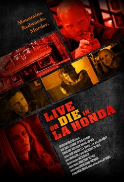 Live or Die in La Honda-full