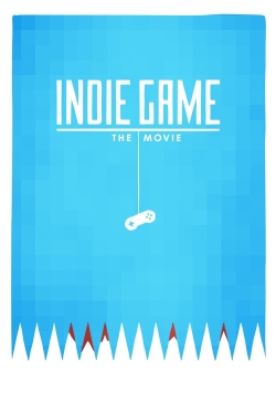 Indie Game: The Movie-full