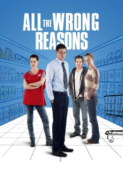 All the Wrong Reasons-full