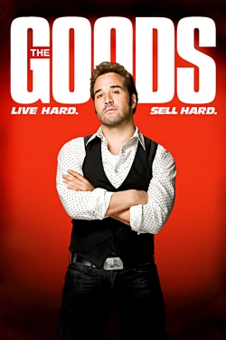 The Goods: Live Hard, Sell Hard-full