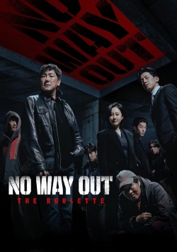 No Way Out: The Roulette-full