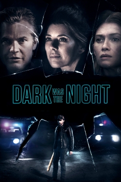 Dark Was the Night-full