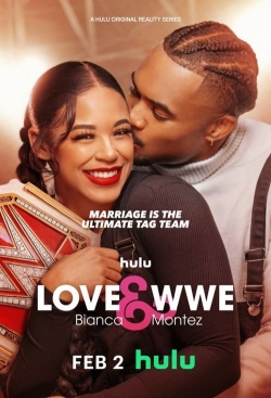 Love & WWE: Bianca & Montez-full