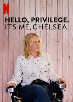 Hello, Privilege. It's Me, Chelsea-full