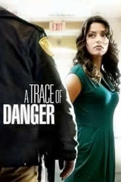 A Trace of Danger-full