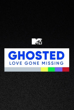 MTV's Ghosted: Love Gone Missing-full