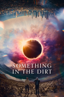 Something in the Dirt-full