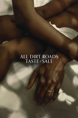 All Dirt Roads Taste of Salt-full