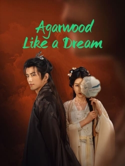 Agarwood Like a Dream ‎-full