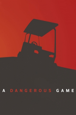 A Dangerous Game-full