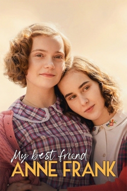 My Best Friend Anne Frank-full