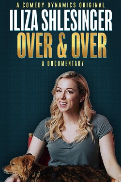 Iliza Shlesinger: Over & Over-full