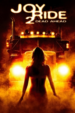 Joy Ride 2: Dead Ahead-full