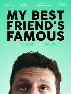 My Best Friend's Famous-full