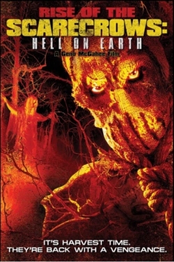 Rise of the Scarecrows: Hell on Earth-full