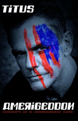 Christopher Titus: Amerigeddon-full