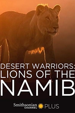 Desert Warriors: Lions of the Namib-full