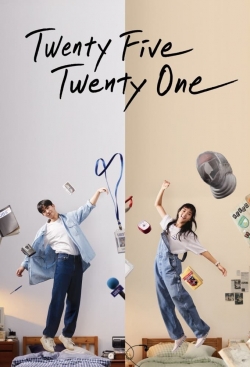 Twenty Five Twenty One-full