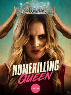 Homekilling Queen-full