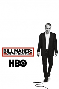 Bill Maher: Live From Oklahoma-full