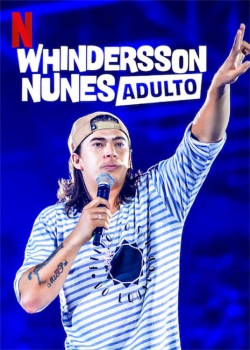 Whindersson Nunes: Adult-full