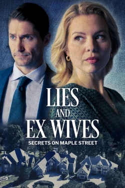 Lies and Ex Wives: Secrets on Maple Street-full