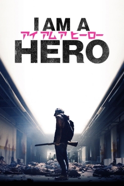 I Am a Hero-full