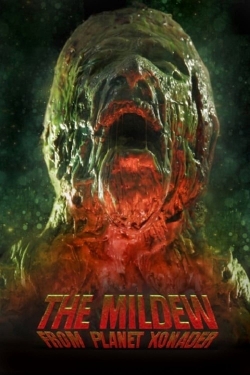 The Mildew from Planet Xonader-full